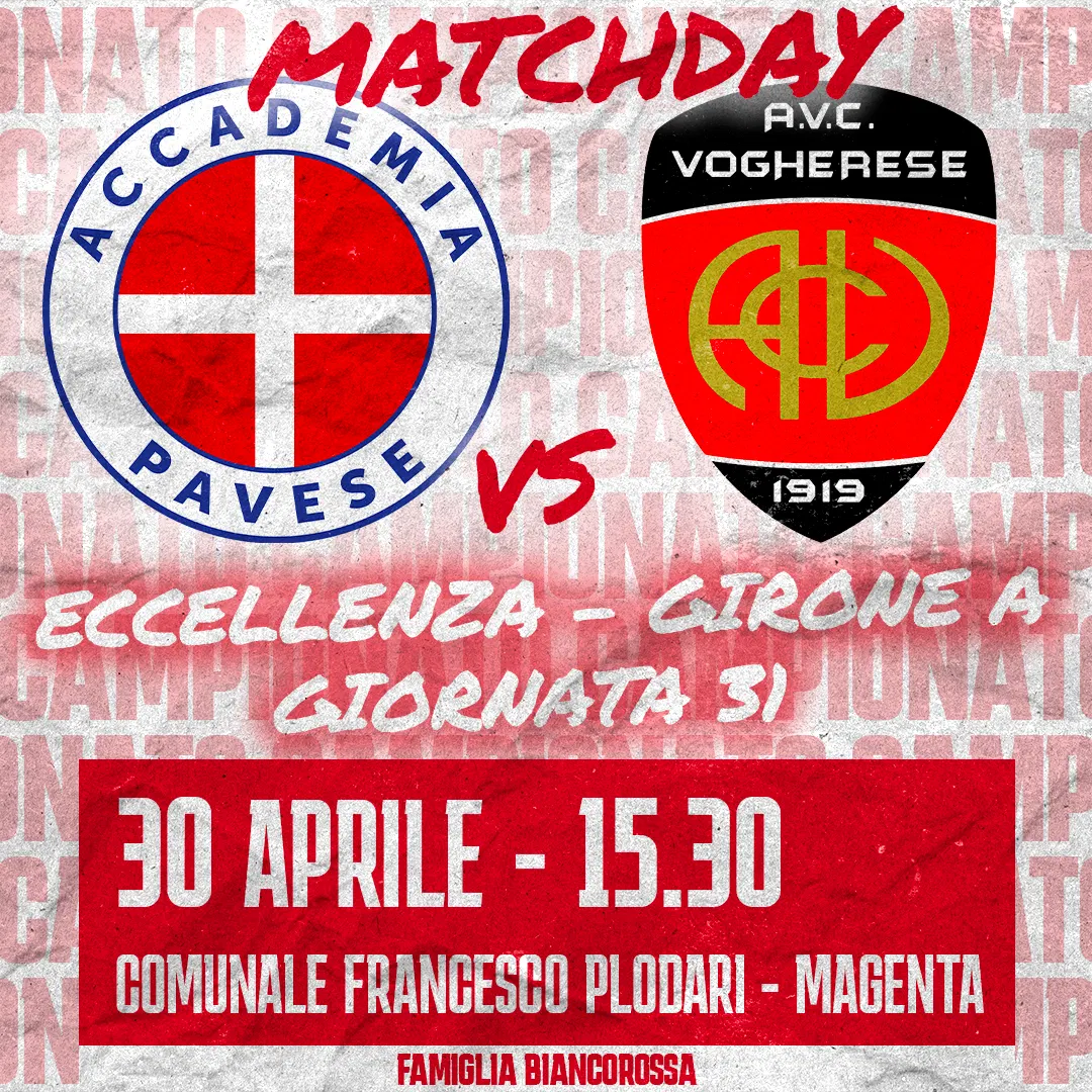 Accademia Pavese: Matchday di Eccellenza, 31ª giornata — 2023